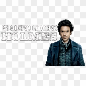 Sherlock Holmes 2009, HD Png Download - sherlock png