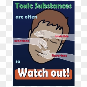 Poisonous Substances - Poster, HD Png Download - toxic png
