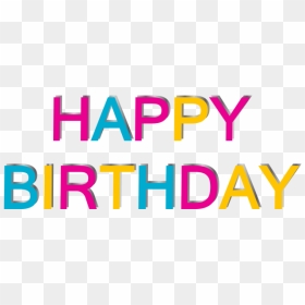 Happy Birthday Text Png Image Free Download Searchpng - Graphic Design, Transparent Png - happy birthday wishes png