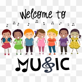 Elementary Music Class Png & Free Elementary Music - Kids Singing Clipart, Transparent Png - welcome girl png