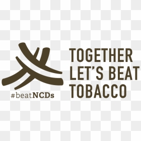 Together Let's Beat Tobacco, HD Png Download - tobacco png