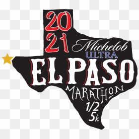 Enter The Springfoot Website - El Paso Half Marathon 2020, HD Png Download - february png