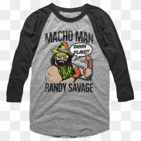 Macho Man Randy Savage Raglan Baseball Shirt - Ratt Band Shirt, HD Png Download - macho man png