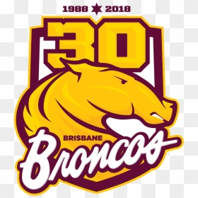 Brisbane Broncos 30 Years Logo Third Sports Design, HD Png Download - broncos png