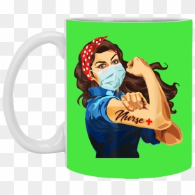 Rosie The Riveter Nurse Mug Cup Coffee Support Quarantine - We Can Do It Nurse, HD Png Download - rosie the riveter png