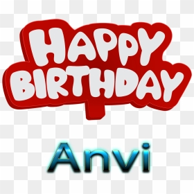 Anvi Love Name Heart Design Png - Happy Birthday To You Haider, Transparent Png - birthday banner png