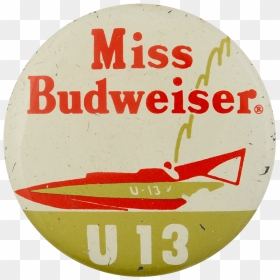 Miss Budweiser U13 Sports Busy Beaver Button Museum - Ambur Star Briyani® Since 1890 Old Shop, HD Png Download - budweiser png