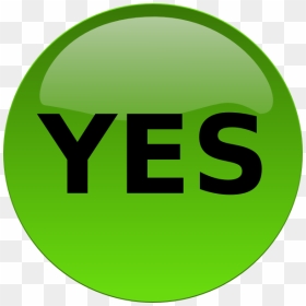 Yes Png Clipart Download - Yes Buttons, Transparent Png - yes png