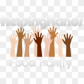 Helping Hands Food Pantry - Raised Hand, HD Png Download - helping hands png