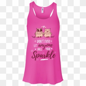 Don"t Ever Let Anyone Dull Your Sparkle Racerback Tank - T-shirt, HD Png Download - sparkle trail png