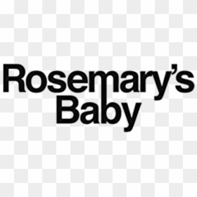 Rosemary"s Baby Movie Black Logo - Protein Bar & Kitchen, HD Png Download - black baby png