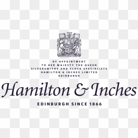 Hamilton & Inches - Hamilton And Inches Royal Warrant, HD Png Download - hamilton logo png
