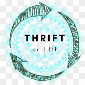 Thrift On Fifth, HD Png Download - now open png