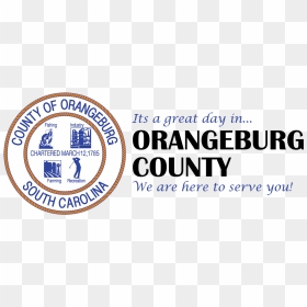 Welcome To Orangeburg County, South Carolina - Orangeburg County Seal, HD Png Download - south carolina png
