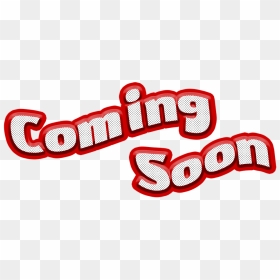Thumb Image - Coming Soon Logo Transparent, HD Png Download - opening soon png