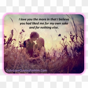Love Quotes For Him Hd Wallpaper - Romantic Cute Lovequotes For Him, HD Png Download - love you quotes png