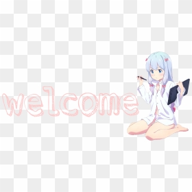 #sagiri #loli #eromangasensei #welcome - Cartoon, HD Png Download - welcome png animated