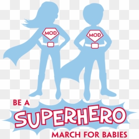 March For Babies Superhero, HD Png Download - march of dimes logo png