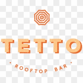 Tetto Rooftop Bar - Circle, HD Png Download - opening soon png