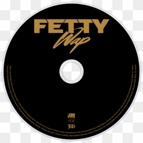 Fetty Wap Fetty Wap Cd Disc Image, HD Png Download - fetty wap png