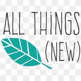 All New Png - All Things New Png, Transparent Png - all the things png