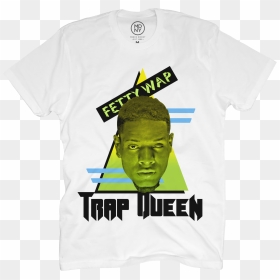 Trippy Trap Queen - Active Shirt, HD Png Download - fetty wap png