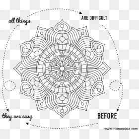 Mandala Easy All Things Are Difficult Before They Are - Circle, HD Png Download - all the things png