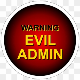 Red, Black, Internet, Warning, Notice, Evil, Alert - Evil Admin, HD Png Download - alert png