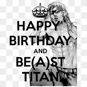 Happy Birthday And Be St Titan - Poster, HD Png Download - titan png