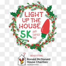 Light Up The House 5k & Family Day - Ronald Mcdonald House Charities, HD Png Download - up house png