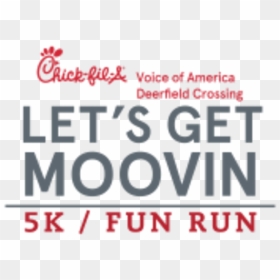 3rd Annual Chick Fil A Let"s Get Moovin 5k - Poster, HD Png Download - chick fil a png