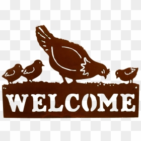 Chicken Welcome Larger Image - Welcome Sign, HD Png Download - welcome sign png