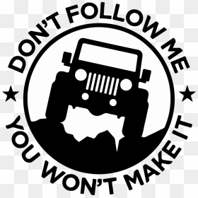Don"t Follow Me Decal Trail Decals - Don't Follow Me, HD Png Download - follow png