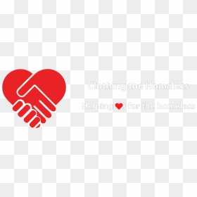 Clothing The Homeless Is A Registered 501 Charitable - Heart Hand Shake Png, Transparent Png - homeless png