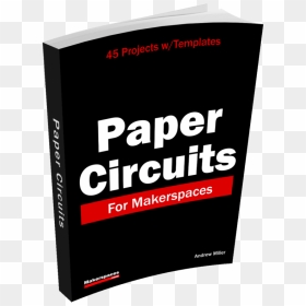 Paper Circuits Book Cover - Graphic Design, HD Png Download - circuits png