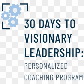 30 Days To Visionary Leadership - Reserved Parking Sign, HD Png Download - leadership png