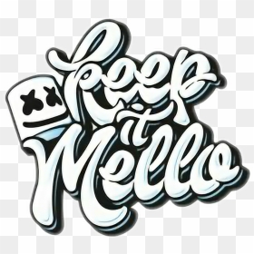 Marshmallow Dj Keep It Mello , Png Download - Calligraphy, Transparent Png - marshmello png