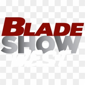 Blade Show West 2019, HD Png Download - blade png