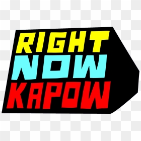 Right Now Kapow - Right Now Kapow Logo, HD Png Download - kapow png