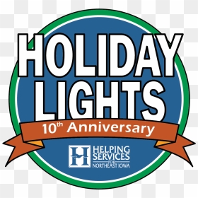 Holiday Lights 10th Annivesary-01 , Png Download - Label, Transparent Png - holiday garland png