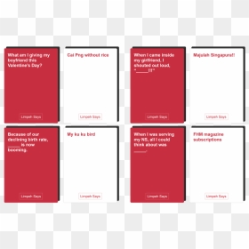 Limpeh Says Cards Against Humanity - Card Against Humanity Valentines, HD Png Download - cards against humanity png