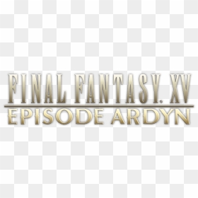 Final Fantasy Xv Episode Ardyn Logo, HD Png Download - final fantasy xv logo png
