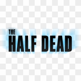 The Half Dead , Png Download - Electric Blue, Transparent Png - dead png