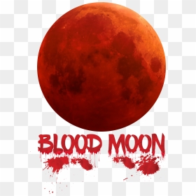Blood Moon T-shirts, Pillows, Canvas - Moon, HD Png Download - blood moon png