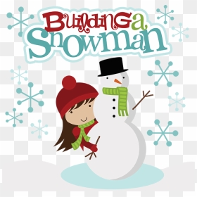 Building A Snowman Png, Transparent Png - snow man png