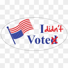 The Primary Reason I Didn’t Vote In The Illinois Primary, HD Png Download - i voted sticker png