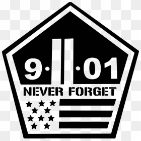 9 11 01 Never Forget - Never Forget 911 Clipart, HD Png Download - 9/11 png