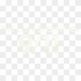 The Last Secrets Of 9/11 - Poster, HD Png Download - 9/11 png