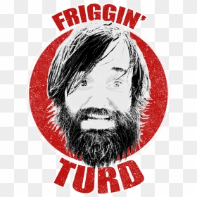 Last Man On Earth Friggin Turd Men"s V Neck T Shirt - Last Man On Earth Friggin Turd, HD Png Download - turd png