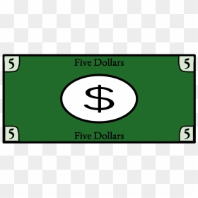 Five Dollar Bill, - Cartoon 50 Dollar Bill, HD Png Download - dollar bills png